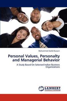 Paperback Personal Values, Personalty and Managerial Behavior Book