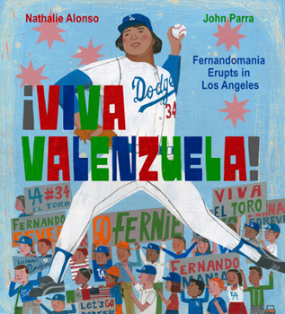 Hardcover ¡Viva Valenzuela!: Fernandomania Erupts in Los Angeles Book