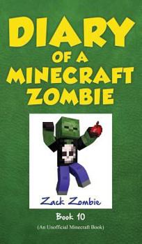 Hardcover Diary of a Minecraft Zombie Book 10: One Bad Apple Book