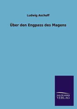 Paperback Über den Engpass des Magens [German] Book