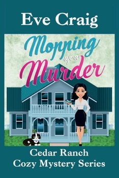 Paperback Mopping up a Murder: Cozy Mystery Series Book