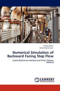 Paperback Numerical Simulation of Backward Facing Step Flow Book