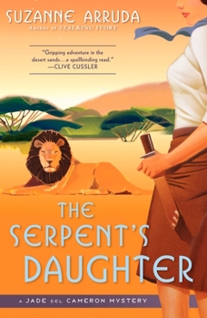The Serpent's Daughter: A Jade Del Cameron Mystery - Book #3 of the Jade del Cameron Mysteries