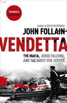 Paperback Vendetta: The Mafia, Judge Falcone, and the Quest for Justice Book