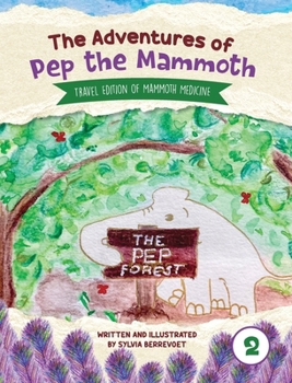 Hardcover The Adventures of Pep the Mammoth 2 Book