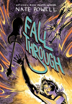 Hardcover Fall Through: A Graphic Novel Book