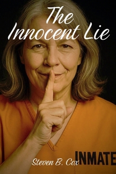 The Innocent Lie