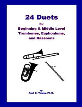 Paperback 24 Duets for Middle Level Trombones, Euphoniums, and Bassoons Book