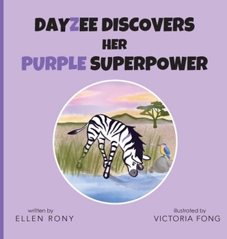 DayZee Discovers her Purple Superpower