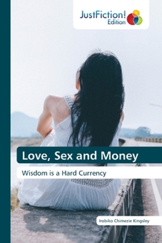 Paperback Love, Sex and Money Book