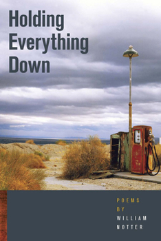 Paperback Holding Everything Down Book