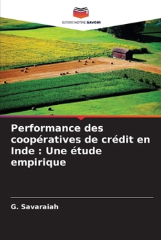 Paperback Performance des coopératives de crédit en Inde: Une étude empirique [French] Book