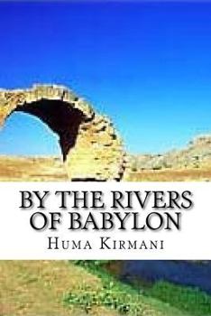 Paperback By the Rivers of Babylon: Misery Book