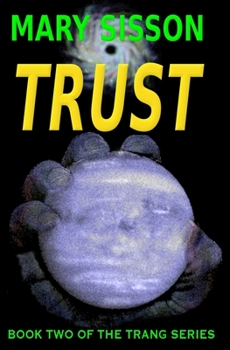 Trust - Book #2 of the Trang