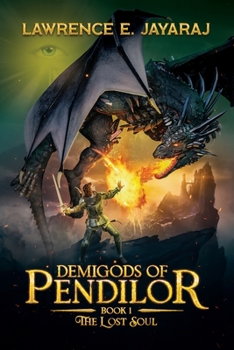 Paperback Demigods of Pendilor (The Lost Soul) Book