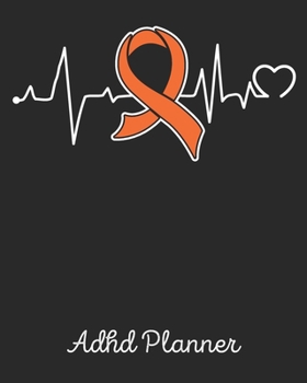 Paperback Adhd Planner: Adhd Journal Notebook (8x10), Adhd Books, Adhd Gifts, Adhd Awareness Book