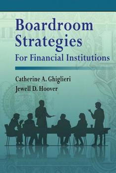 Paperback Boardroom Strategies for Financial Institutions Book