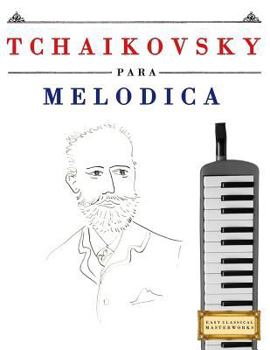 Paperback Tchaikovsky Para Mel [Spanish] Book