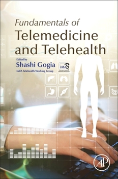 Paperback Fundamentals of Telemedicine and Telehealth Book