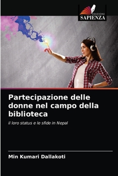 Paperback Partecipazione delle donne nel campo della biblioteca [Italian] Book