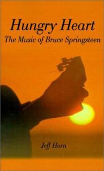 Paperback Hungry Heart: The Music of Bruce Springsteen Book