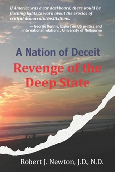 Paperback A Nation of Deceit: Revenge of the Deep State Book