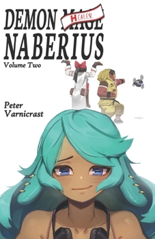 Paperback Demon Healer Naberius: Volume Two Book