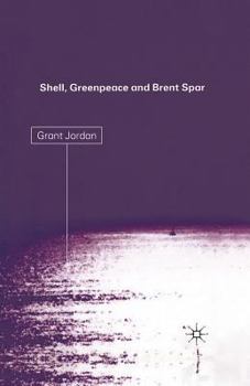 Paperback Shell, Greenpeace and the Brent Spar Book