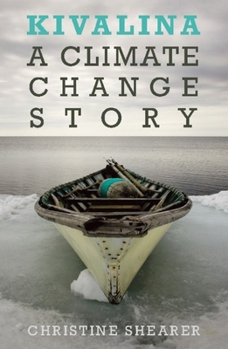 Paperback Kivalina: A Climate Change Story Book