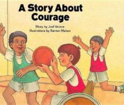 Paperback Story about Courage Book