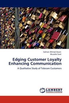 Paperback Edging Customer Loyalty Enhancing Communication Book