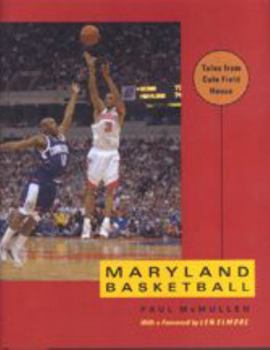 Hardcover Maryland Basketball: Tales from Cole Field House Book