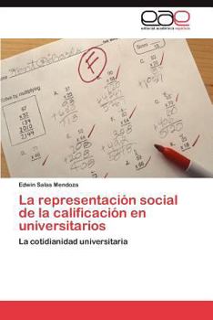 Paperback La representación social de la calificación en universitarios [Spanish] Book