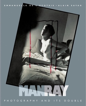 Hardcover Manray: Photography and Its Double Book