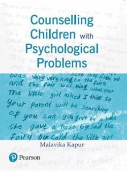 Paperback Counselling Children with Psychological Problems Book