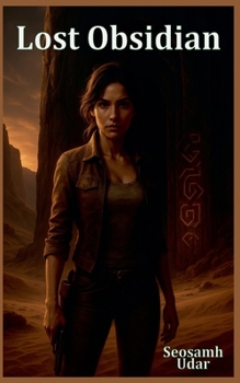 Lost Obsidian (Elena Reyes Adventures)