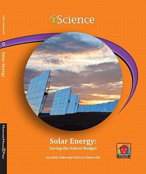 Library Binding Solar Energy: Saving the School Budget Book