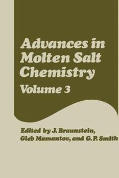 Paperback Advances in Molten Salt Chemistry: Volume 3 Book