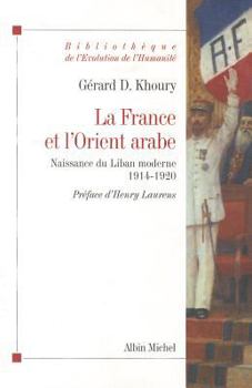 Paperback France Et L'Orient Arabe (La) [French] Book