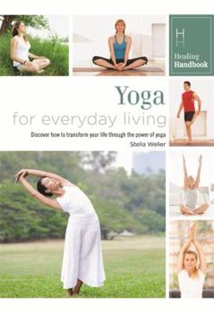 Paperback Healing Handbooks: Yoga for Everyday Living Book