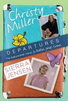 Departures: Now Boarding at Gate 10 (Christy Miller)/Please Pick Up the White Courtesy Phone (Cooper Ellis)/In the Event of a Water Landing - Book  of the Sierra Jensen