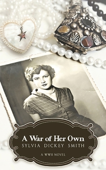Paperback A War of Her Own: A World War II Novel Book