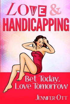 Paperback Love and Handicapping Book