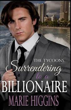 Paperback Surrendering to a Billionaire: Billionaires Clean Romance Book