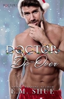 Paperback Doctor Do-Over: Doctors of Eastport General Book