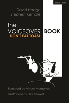 Paperback The Voice Over Book: Don't Eat Toast Book