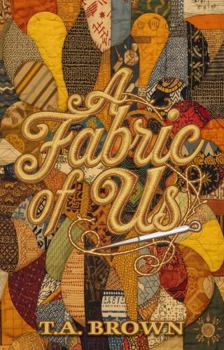 Paperback A Fabric Of Us Book