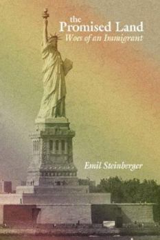 Paperback The Promised Land: Woes of an Immigrant Book