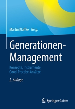 Paperback Generationen-Management: Konzepte, Instrumente, Good-Practice-Ans?tze [German] Book