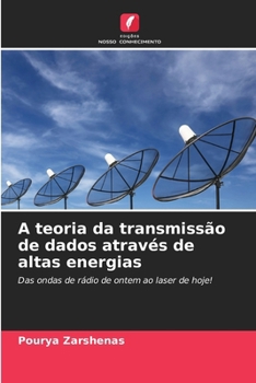 Paperback A teoria da transmissão de dados através de altas energias [Portuguese] Book